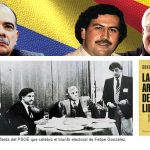 “Cuando Pablo Escobar me presentó en Madrid a Felipe González el día que ganó las elecciones”: La artillería de la libertad